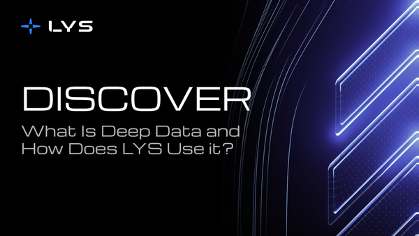 What is Deep Data and How Does LYS Use It?